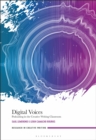 Image for Digital Voices: Podcasting in the Creative Writing Classroom