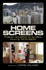 Image for Home screens  : public housing in global film &amp; television