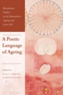 Image for A poetic language of ageing