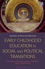 Image for Early Childhood Education in Social and Political Transitions