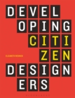 Image for Developing Citizen Designers
