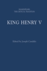 Image for King Henry V: Shakespeare: The Critical Tradition