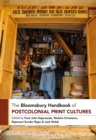 Image for The Bloomsbury Handbook of Postcolonial Print Cultures