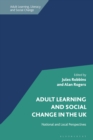 Image for Adult learning and social change in the UK  : national and local perspectives