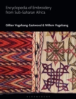 Image for Encyclopedia of embroidery from Sub-Saharan Africa