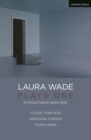 Image for Laura Wade  : plays one