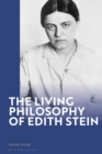 Image for The living philosophy of Edith Stein