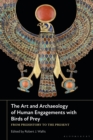 Image for The Art and Archaeology of Human Engagements with Birds of Prey