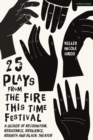 Image for 25 Plays from The Fire This Time Festival