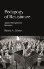 Image for Pedagogy of Resistance