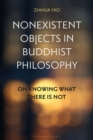 Image for Nonexistent Objects in Buddhist Philosophy