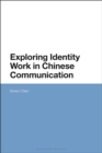 Image for Exploring Identity Work in Chinese Communication