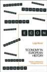 Image for &#39;Economy&#39; in European history: words, contexts and change over time