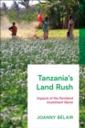 Image for Tanzania&#39;s land rush  : impacts of the farmland investment game