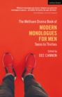 Image for The Methuen Drama Book of Modern Monologues for Men
