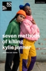 Image for seven methods of killing kylie jenner