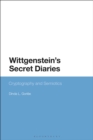 Image for Wittgenstein&#39;s secret diaries  : semiotic writing in cryptography