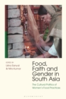 Image for Food, Faith and Gender in South Asia