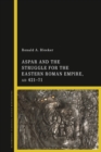 Image for Aspar and the struggle for the eastern Roman Empire (A.D. 421-471)