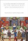 Image for A Cultural History of Furniture in the Middle Ages and Renaissance