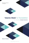 Image for Islamic state in translation  : four atrocities, multiple narratives