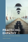 Image for Practicing empathy: pragmatism and the value of relations