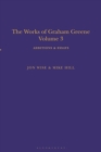 Image for The Works of Graham Greene. Volume 3 Additions &amp; Essays