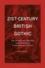 Image for 21st-Century British Gothic