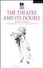 Image for The Theatre and its Double