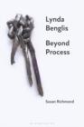 Image for Lynda Benglis  : beyond progress