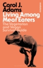 Image for Living among meat eaters: the vegetarian and vegan survival guide