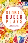 Image for Global Queer Plays