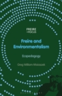 Image for Freire and Environmentalism