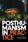 Image for Posthumanism in Practice