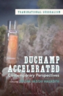 Image for Duchamp accelerated  : contemporary perspectives