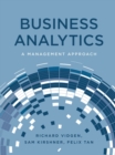 Image for Business analytics: a management approach