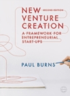 Image for New Venture Creation: A Framework for Entrepreneurial Start-Ups