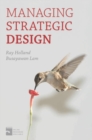 Image for Managing strategic design