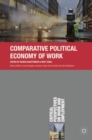 Image for Comparative political economy of work