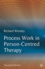 Image for Process work in person-centred therapy