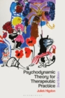 Image for Psychodynamic theory for therapeutic practice