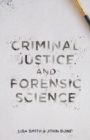 Image for Criminal Justice and Forensic Science: A Multidisciplinary Introduction
