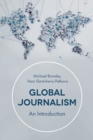 Image for Global Journalism: An Introduction