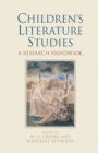 Image for Children&#39;s literature studies: a research handbook