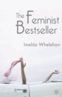 Image for The Feminist Bestseller: From Sex and the Single Girl to Sex and the City