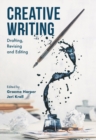 Image for Creative writing: drafting, revising and editing
