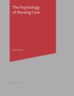 Image for The psychology of nursing care.