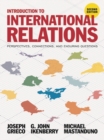 Image for Introduction to international relations: perspectives, connections, and enduring questions