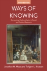 Image for Ways of Knowing: Competing Methodologies in Social and Political Research