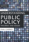 Image for Understanding Public Policy: Theories and Issues